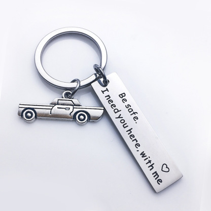Be Safe Keychain I Need You Here Motorcycle Keychain-Jessemade AU