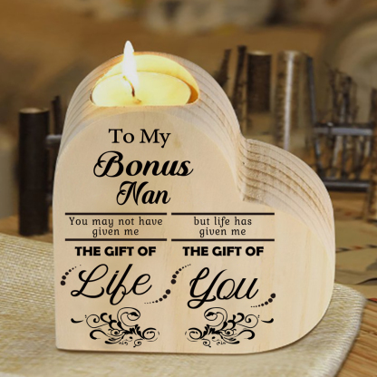 To My Bonus Nanny/Grandma/Nan Heart Candlestick "Life Gave Me The Gift of You" Wooden Candle Holder-Jessemade AU