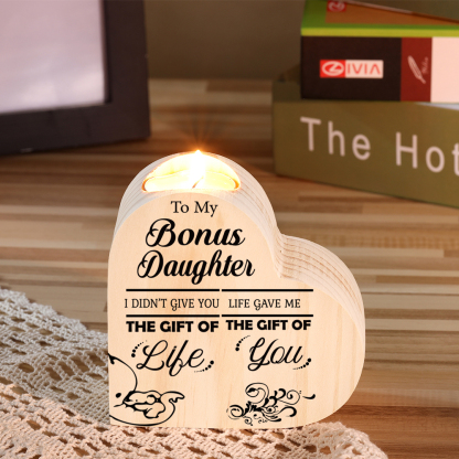 To My Daughter Wooden Heart Candle Holder "life given me the gift of You" Gifts For Daughter-Jessemade AU