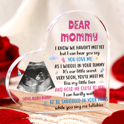 Dear Mummy/Mommy Personalised Photo Acrylic Heart Keepsake Custom Text Ornaments -  I Know We Haven't Met Yet, But I Can Hear You Say You Love Me-Jessemade AU