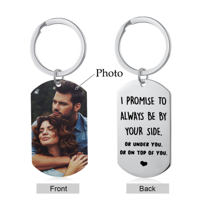 Personalised Photo Keychain for Couple "I PROMISE TO ALWAYS BE BY YOUR SIDE" Valentine's Day Gift-Jessemade AU