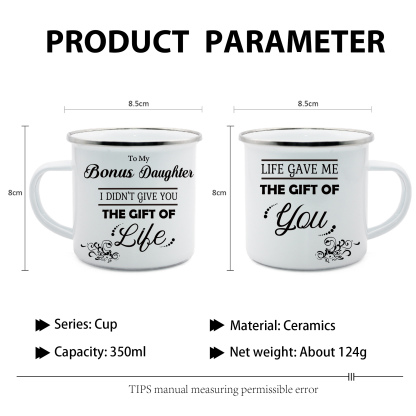 To My Bonus Daughter Mug Enamel Cup Gifts for Daughter - Life Gave Me The Gift Of You-Jessemade AU