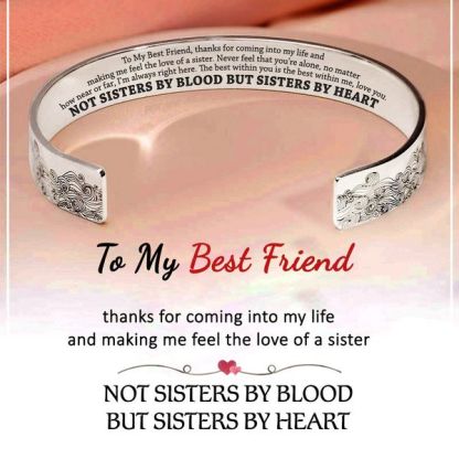 To My Best Friend Cuff Bracelet "Not Sisters By Blood But Sisters By Heart"-Jessemade AU
