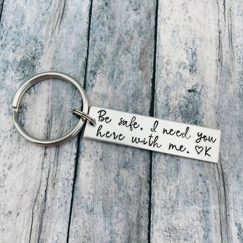 Be Safe I Need You Here With Me Keychain Custom Initial Couple Keychain-Jessemade AU