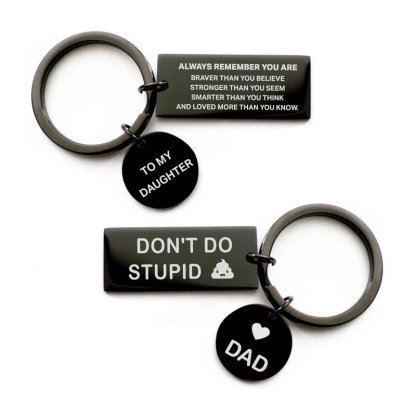 Don't Do Stupid Funny Keychain Gifts For Kids-Jessemade AU