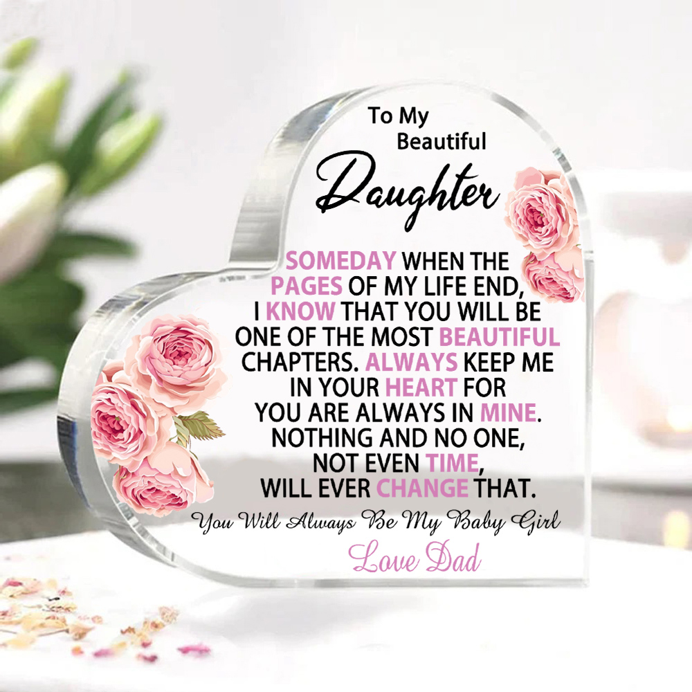 To My Beautiful Daughter Acrylic Heart Keepsake Heart Ornament - You Will Always Be My Baby Girl-Jessemade AU