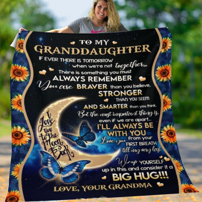 Grandma To Granddaughter, If Ever There Is Tomorrow When We Are Not Together, Flannel Blanket-Jessemade AU