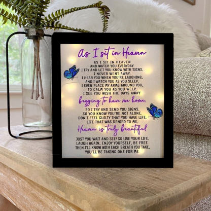 Butterfly Frame As I Sit In Heaven Lighted Shadow Box Memorial Gifts-Jessemade AU