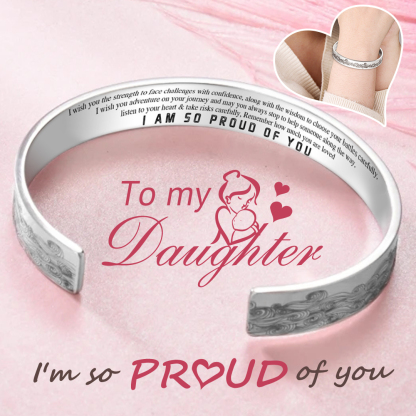 For Daughter- Wave Cuff Bangle Bracelet "I Am So Proud Of You"-Jessemade AU