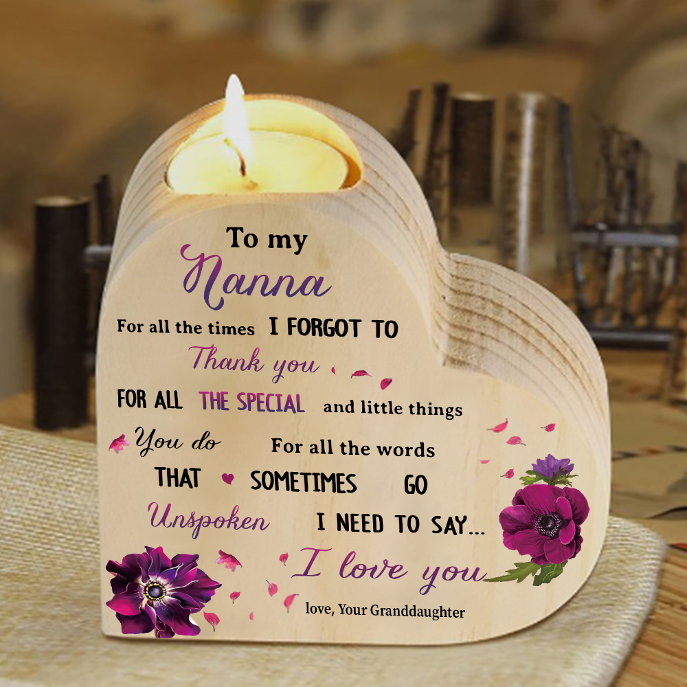 To My Nanny/Nanna/Nan/Gran Heart Candle Holder Wooden Candlestick Gift for Grandma - For All The Times I Forgot To Thank You-Jessemade AU