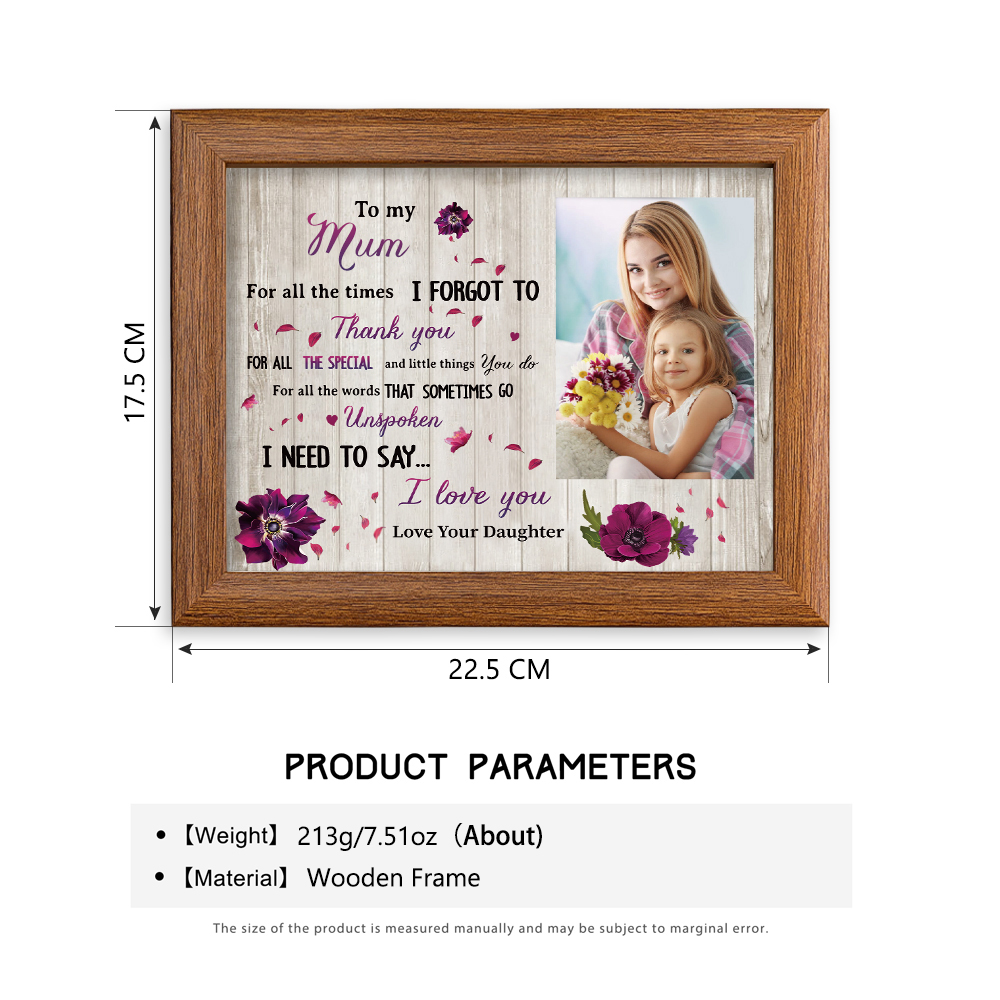 To My Mum Personalised Photo Frame With Light Gifts For Mother “I NEED TO SAY... I love you”-Jessemade AU