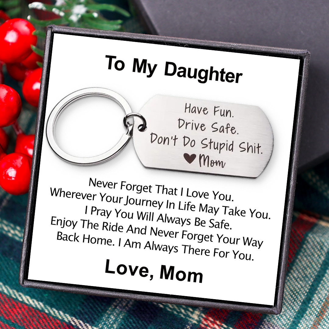 Drive Safe Don’t Do Stupid From Mom/Mum/Dad Funny Keychain for Kids-Jessemade AU