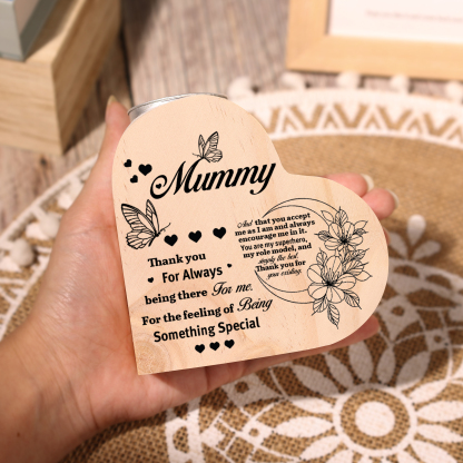 To My Mummy Heart Candle Holder Wooden Candlestick "Thank you For Always being there for me"-Jessemade AU