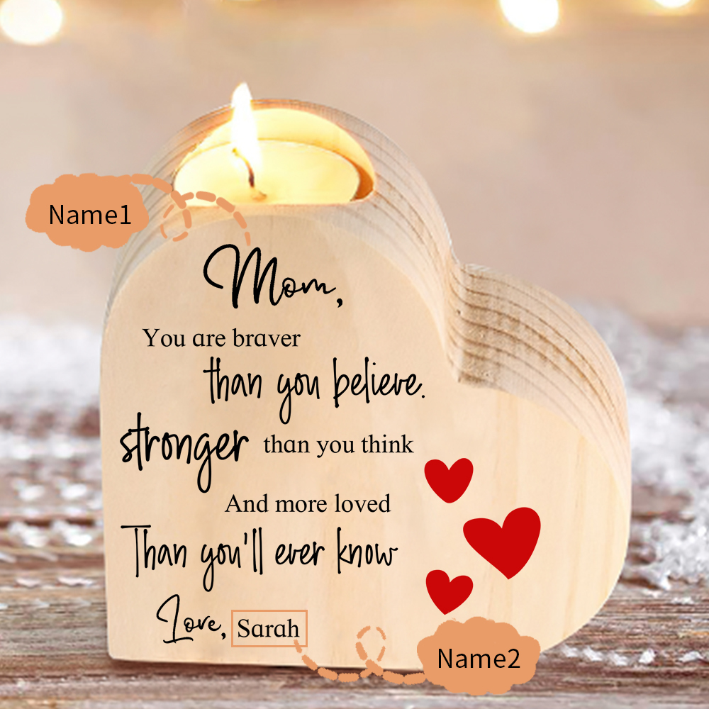 To My Mum Personalised Name Heart Candle Holder Wooden Candlestick "You are braver than you believe"-Jessemade AU