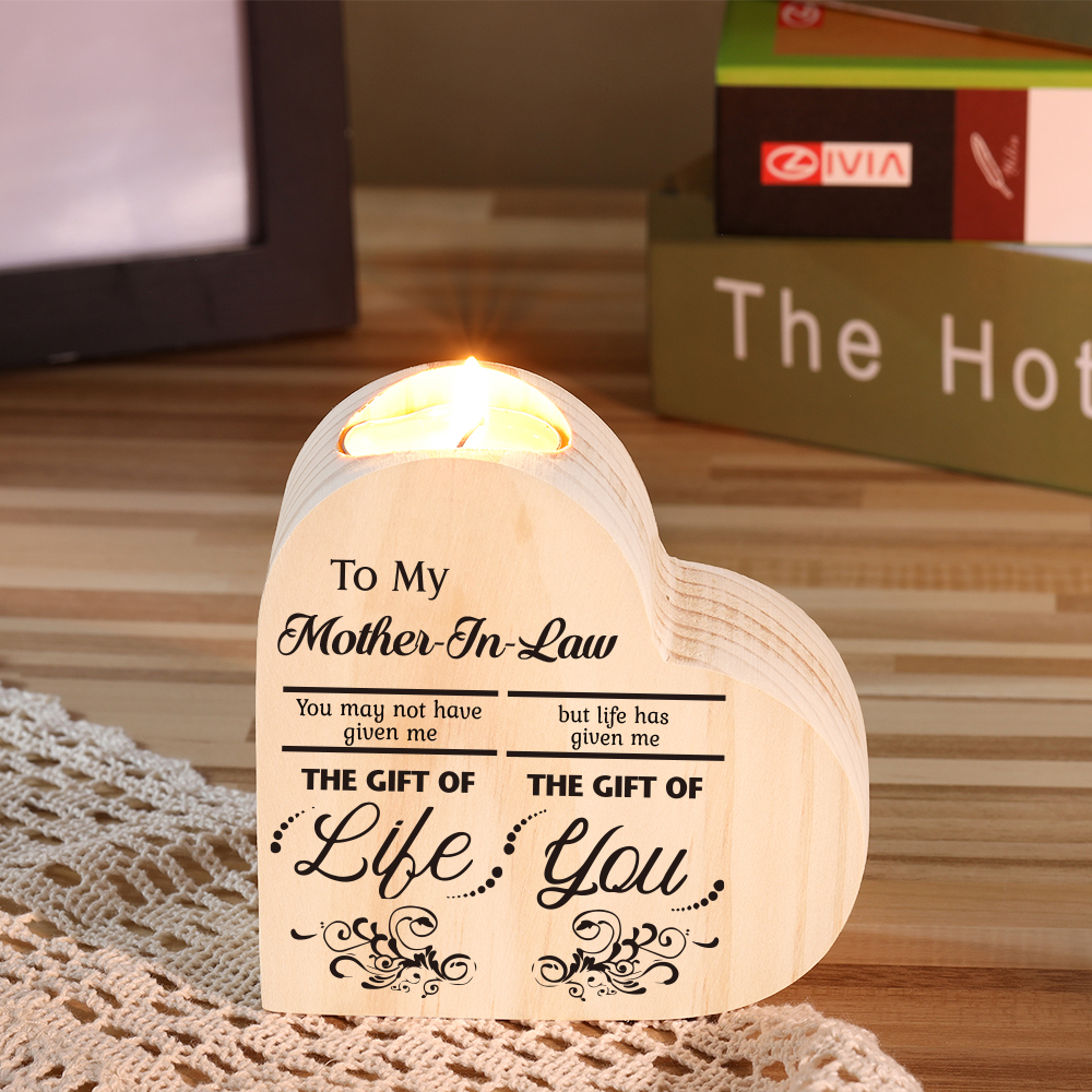 To My Mother-In-Law Candle Holder "Life has given me  the gift of you" Wooden Candlestick-Jessemade AU