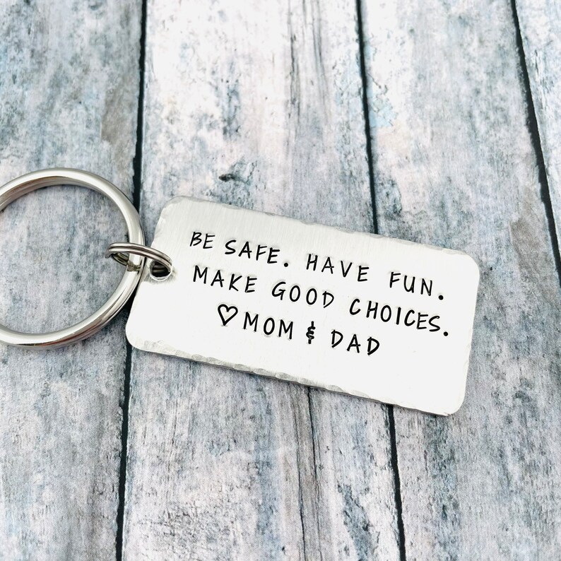 Be Safe Have Fun Make Good Choice Keychain New Drive Gifts for Kids-Jessemade AU