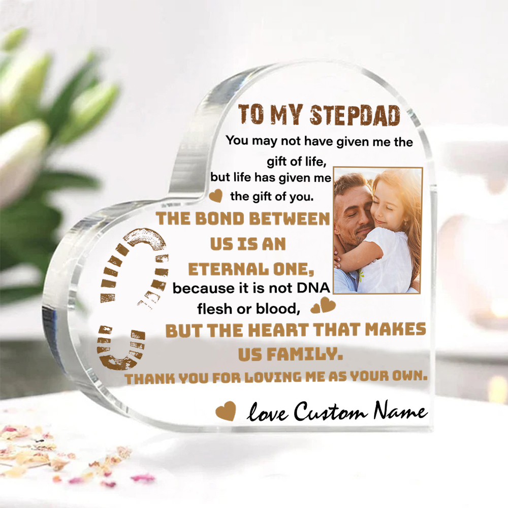 To My Stepdad Personalised Acrylic Heart Keepsake Custom Photo Sign Plaque - THE BOND BETWEEN US IS AN ETERNAL ONE-Jessemade AU