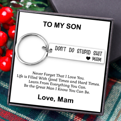 Don't Do Stupid Love Mum Keychain Funny Gift for Your Kids