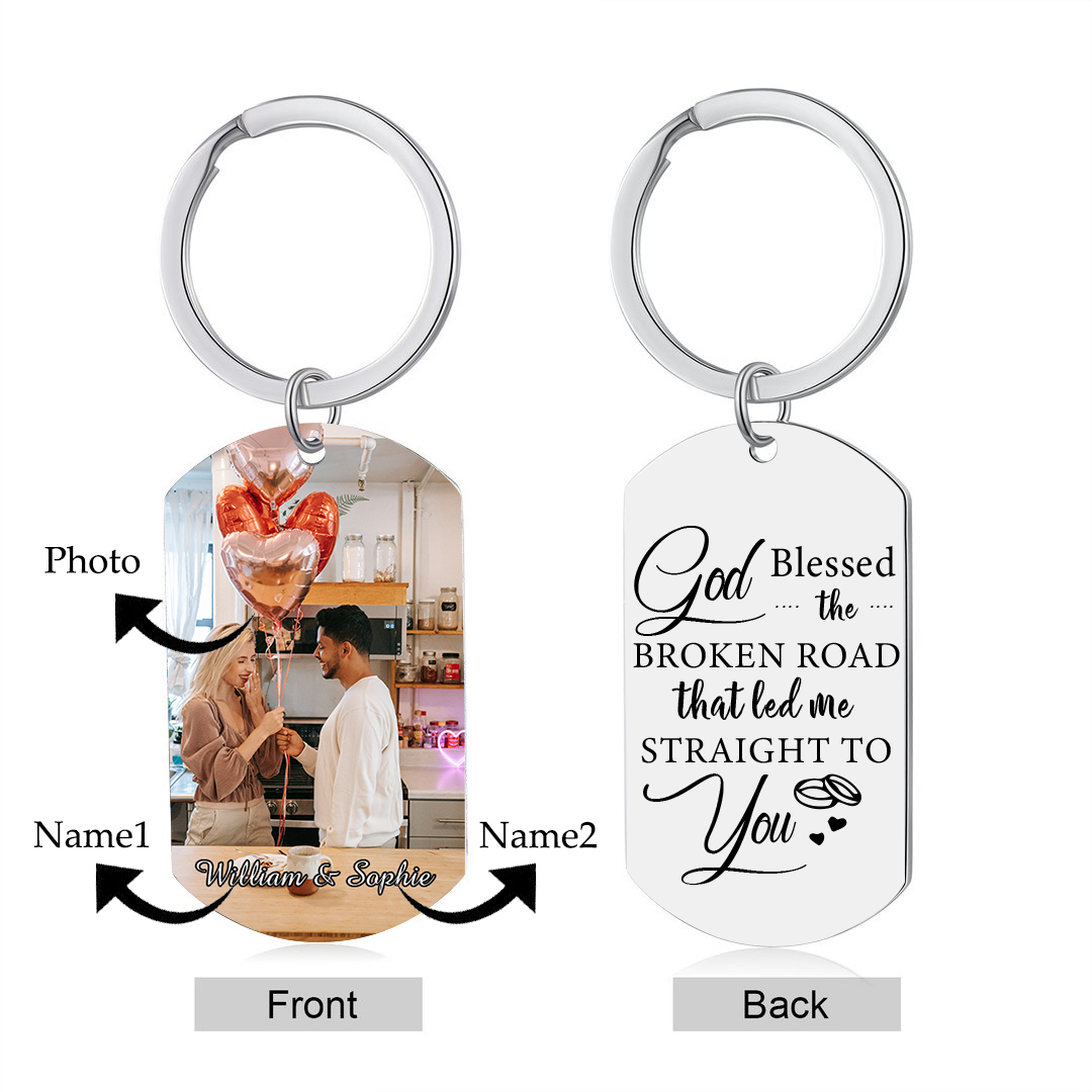 Personalised Couple Photo Keychain Customised 2 Names Keyring Valentine's Day Gifts - God Blessed the Broken Road that Led Me Straight To You-Jessemade AU