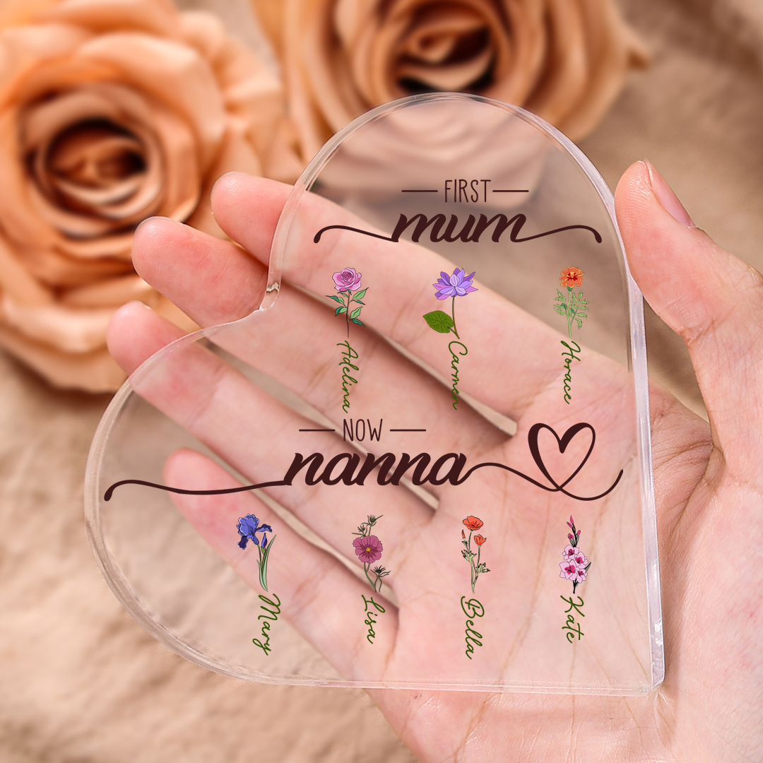 First Mum, Now Nanna - Personalised Acrylic Heart Keepsake Custom 2–10 Names & Birth Flowers Ornament Mother's Day Gift-Jessemade AU
