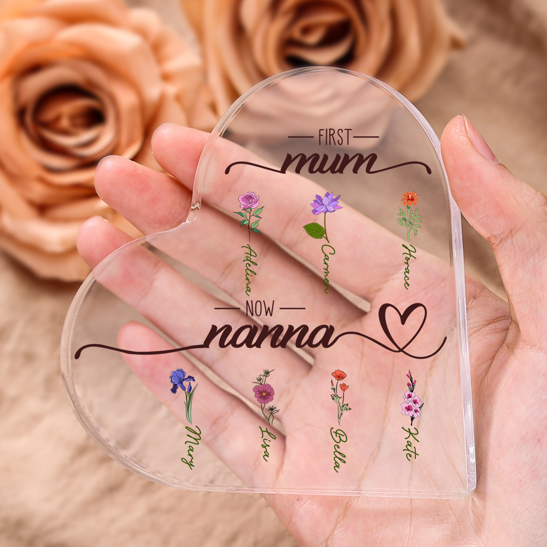 First Mum, Now Nanna - Personalised Acrylic Heart Keepsake Custom 2–10 Names & Birth Flowers Ornament Mother's Day Gift-Jessemade AU