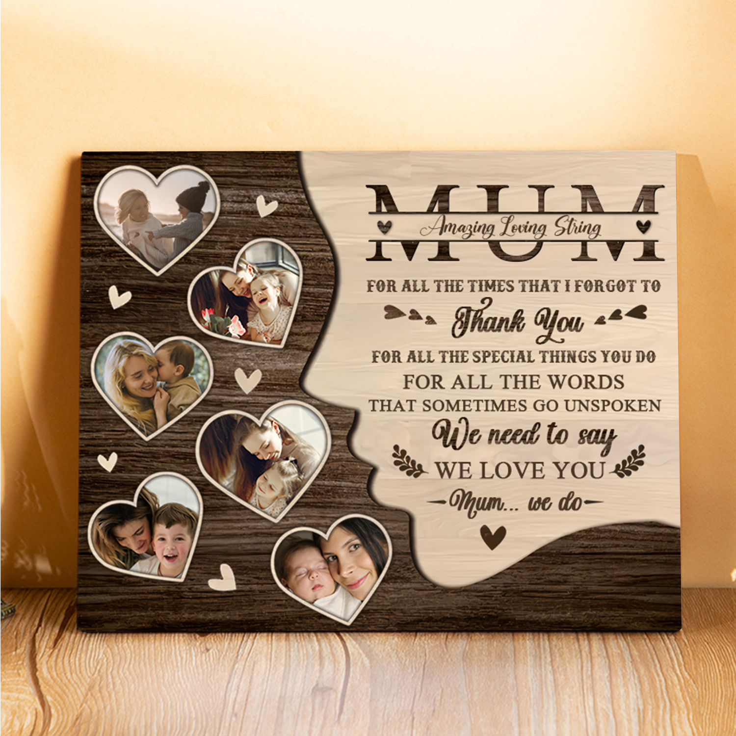 Personalised 6 Photos & 1 Text Wooden Plaque Custom Hearts Home Decor Gifts for Mum - For All The Times That I Forgot To Thank You-Jessemade AU