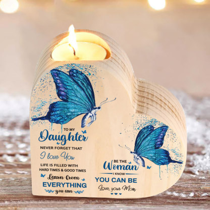 To My Daughter-Wooden Heart Candle Holder Butterfly Candlesticks "I Know You Can Be"-Jessemade AU