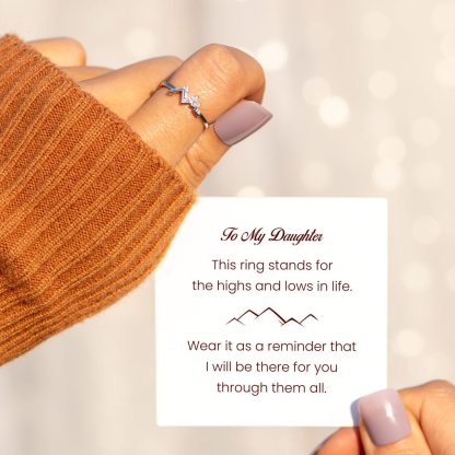 To my daughter, To My Daughter This ring stands for the highs and lows in life, Mountain Ring With Card, Gifts For Her-Jessemade AU