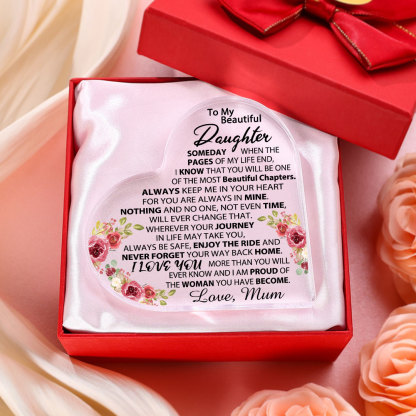 To My Beautiful Daughter Acrylic Heart Keepsake Heart Ornament - Never Forget Your Way Back Home-Jessemade AU