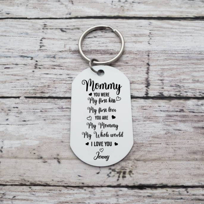 Personalised Photo & Name Keychain Gifts for Mommy/Mummy - You Are My First Kiss, My First Love, My Whole World-Jessemade AU