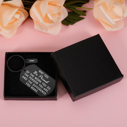 Personalised Stainless Steel Keychain Customised Name Keyring Gift for Kids/Friends - May You Be Proud Of The Work You Do-Jessemade AU