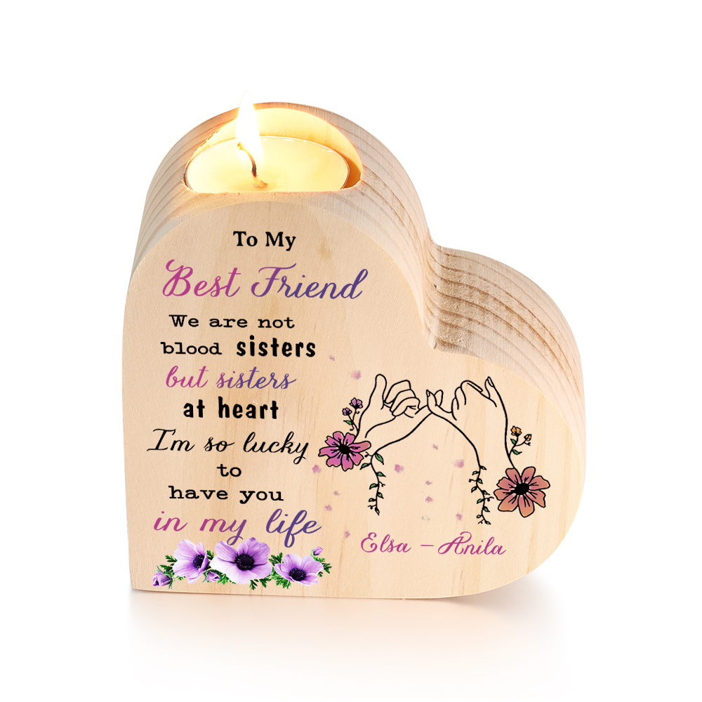 To My Best Friend Wooden Candle Holder Custom 2 Names Pinky Swear Candlesticks - We Are Not Blood Sisters But Sisters At Heart-Jessemade AU