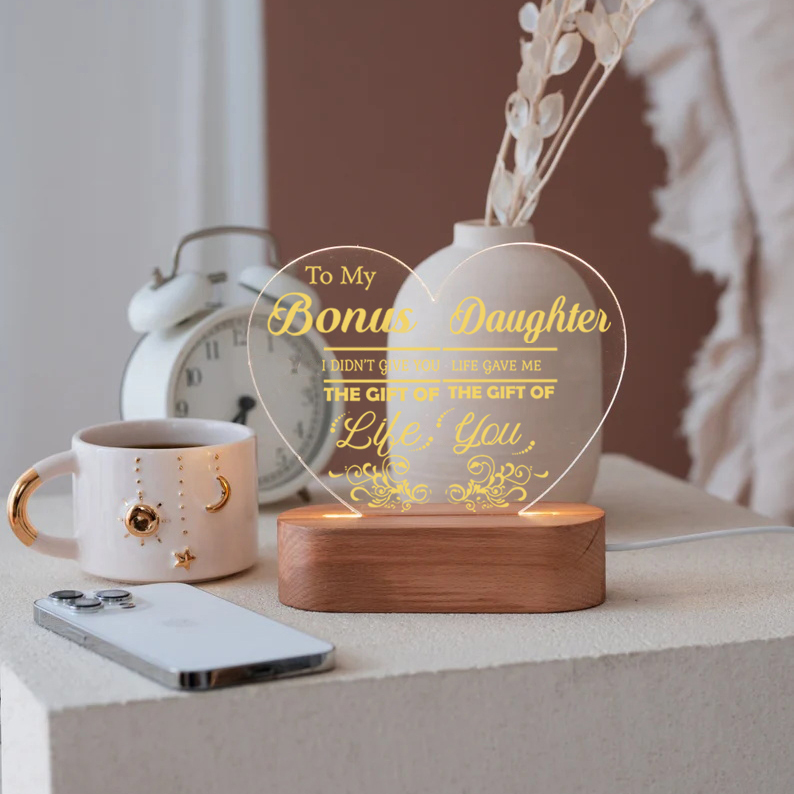 To My Bonus Daughter Night Light "Life Gave Me The Gift of You" Wooden LED Lamp-Jessemade AU