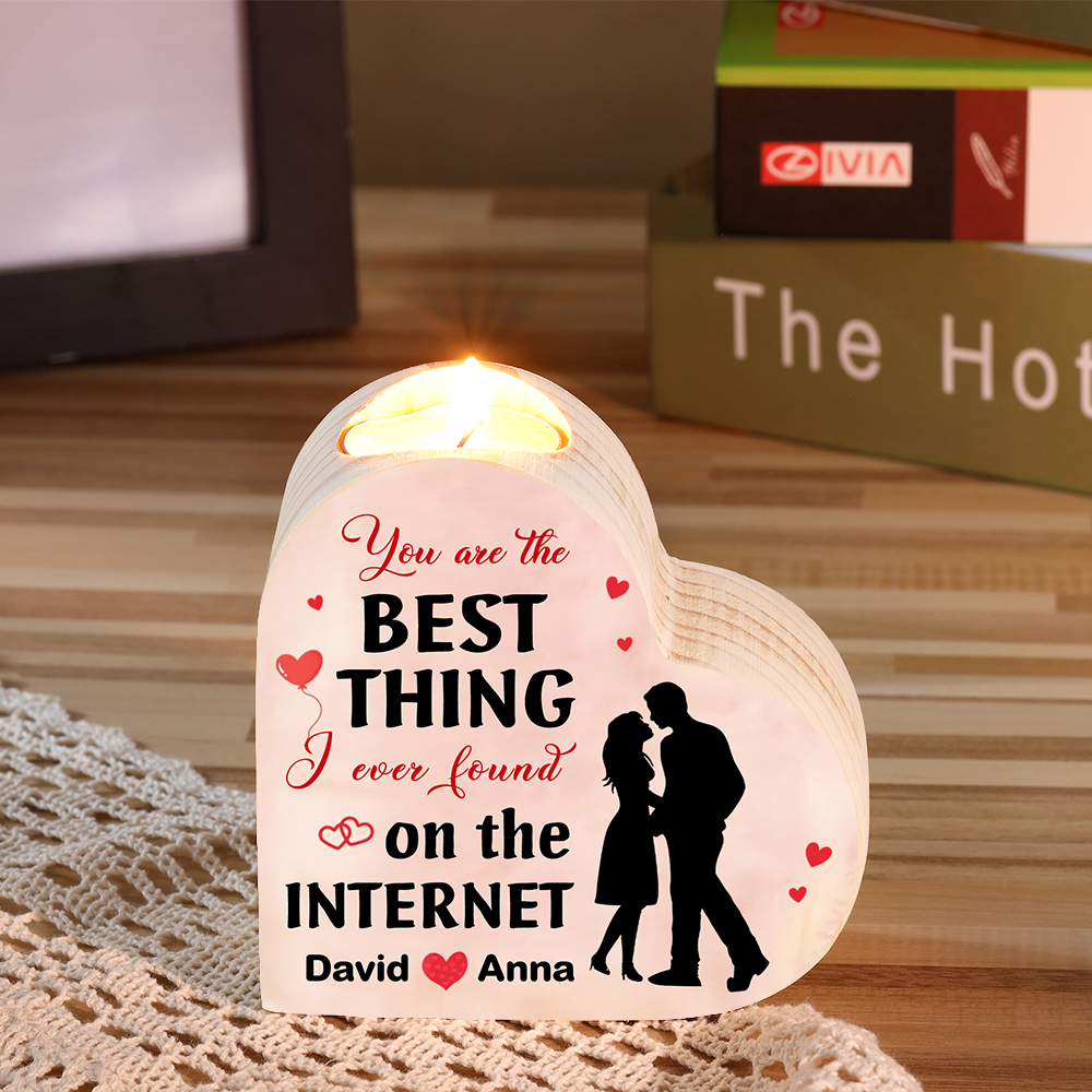 Couple Candle Holder Custom 2 Names Wooden Candlesticks Valentine's Day Gifts - You're The Best Thing I Ever Found On The Internet-Jessemade AU