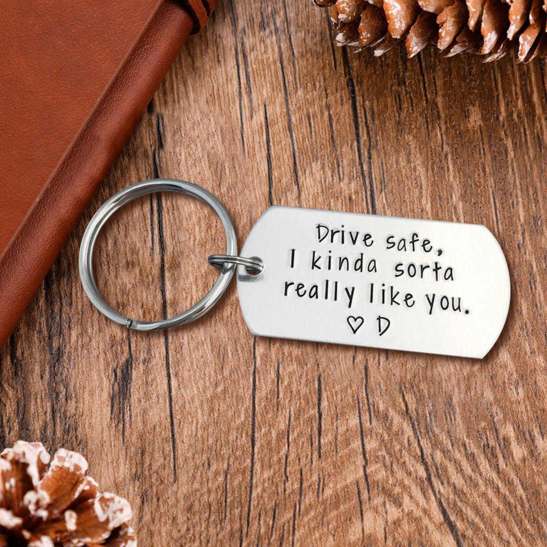 Valentines Day Gifts, Driver safe, I kinda sorta really like you,  Personalised Keychain For  Him or Her-Jessemade AU