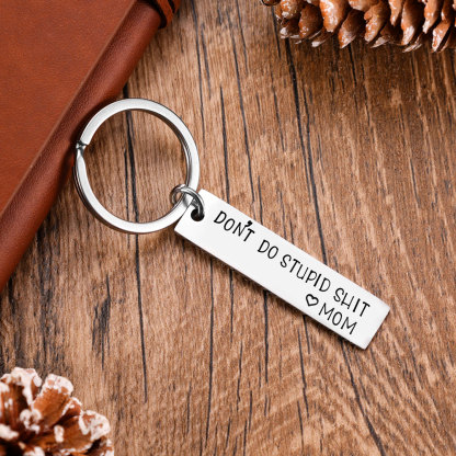 Don't Do Stupid, Personalised Keychain Gifts For Kids-Jessemade AU