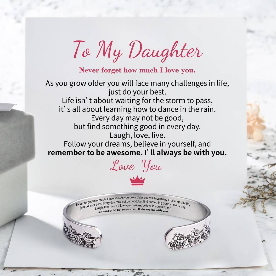 To My Daughter Cuff Bracelet "I Will Always Be With You"-Jessemade AU