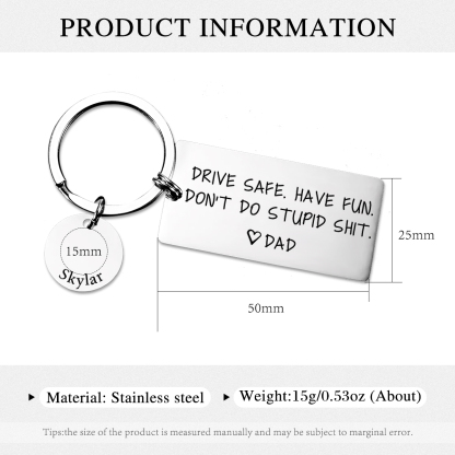 Don't Do Stupid Funny Keychain Custom Name Keyring Drive Safe Have Fun Keychain Gift For Son/Daughter-Jessemade AU
