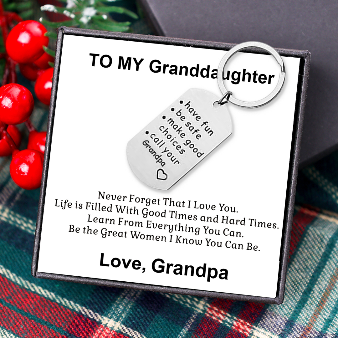 Have Fun Be Safe Make Good Choices Call Your Nana/Grandma/Grandpa Keychain-Jessemade AU