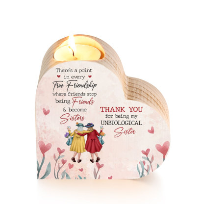 To My Bestie Wooden Heart Candle Holder "Thank you for being my unbiological sister"-Jessemade AU