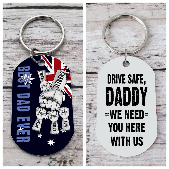 Personalised 5 Names Australian Flag Keychain Fist Bump Keychain Father's Day Gift - Drive Safe, Daddy, I Need You Here with Me-Jessemade AU