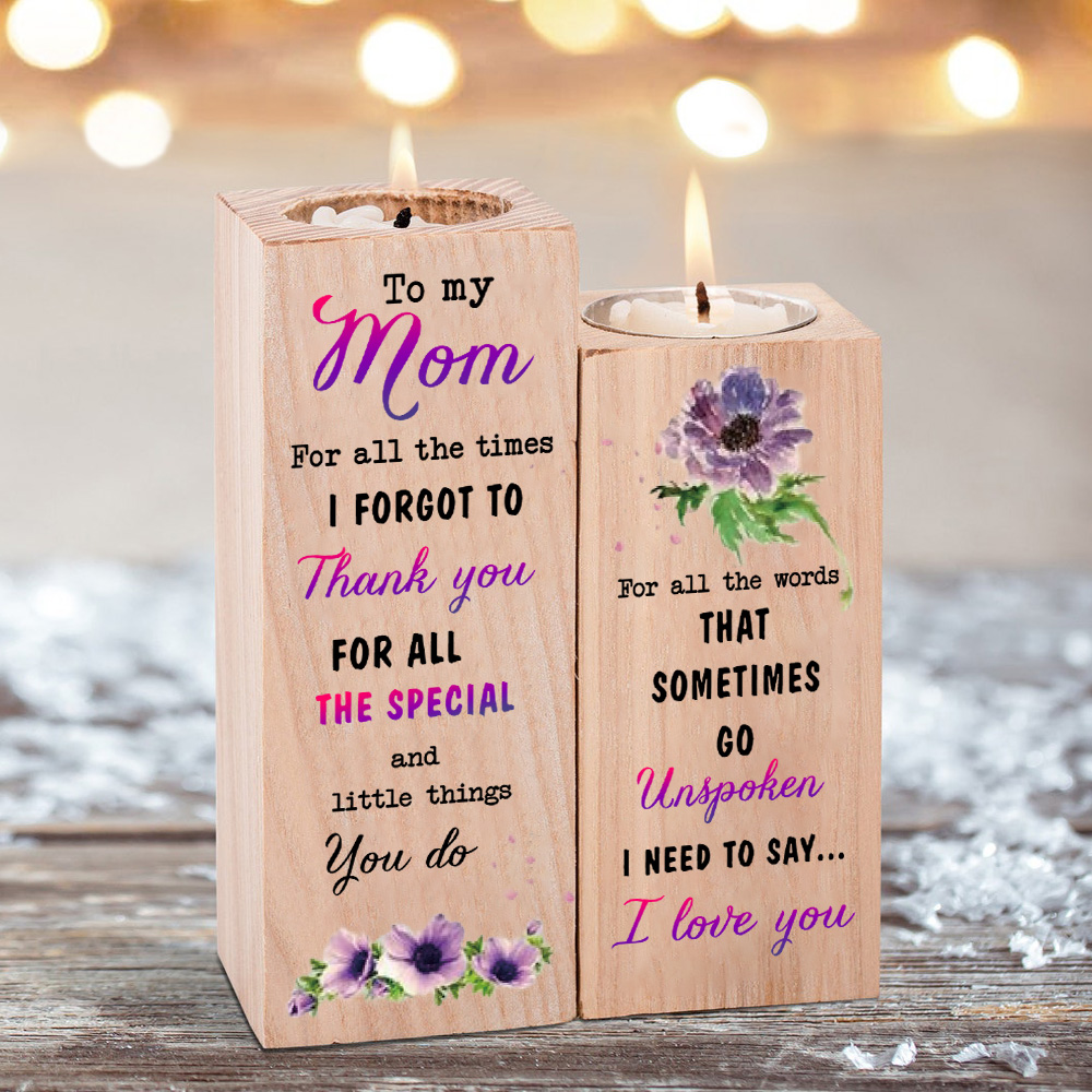 To My Mom/Mum Candle Holder Morning Glory Wooden Candlestick - For All The Times I Forgot To Thank You-Jessemade AU