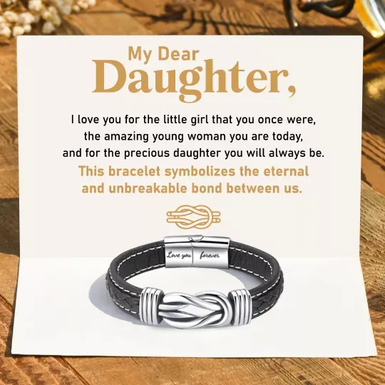 To My Daughter You Will Always Be My Precious Daughter Leather Knot Bracelet Birthday Gift-Jessemade AU