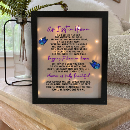 Butterfly Frame As I Sit In Heaven Lighted Shadow Box Memorial Gifts-Jessemade AU