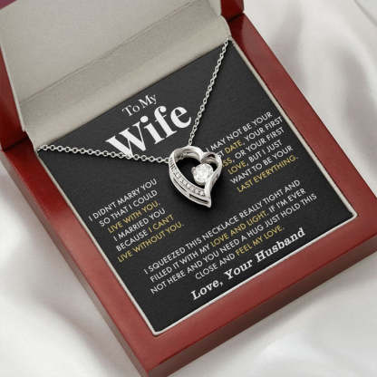 To My Wife Heart Necklace Valentine's Day Birthday Gift for Wife - I Married You Because I Can't Live Without You-Jessemade AU