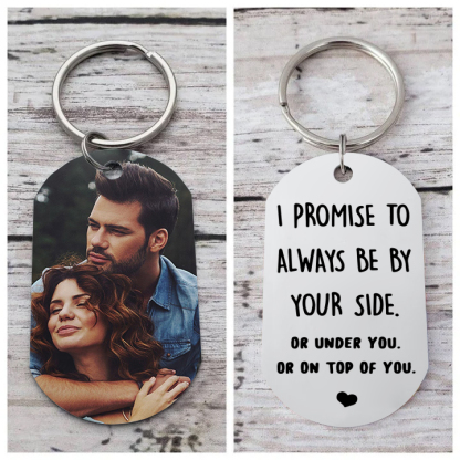 Personalised Photo Keychain for Couple "I PROMISE TO ALWAYS BE BY YOUR SIDE" Valentine's Day Gift-Jessemade AU