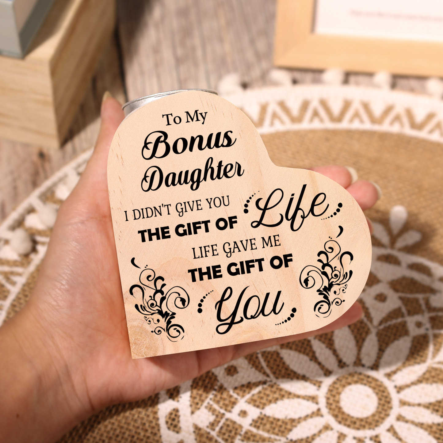 To My Bonus Daughter Candlesticks Wooden Heart Candle Holder - Life Gave Me The Gift of You-Jessemade AU