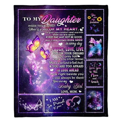 Mom To Daughter, Inside This Blanket There is A Piece Of My Heart, Fleece Blanket-Jessemade AU