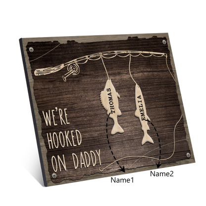 Father's Day Gifts Wood Signs Engrave 2 Names Frame Keepsake -We've Hooked On Daddy-Jessemade AU