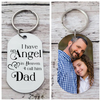 Memorial Dad Keychain Custom 1 Photo Keychain Memorial Gift - I have Angel in Heaven I call him Dad-Jessemade AU